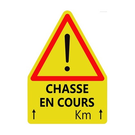 Panneau chasse en cours jaune/noir/rouge akylux 100cm x 70cm